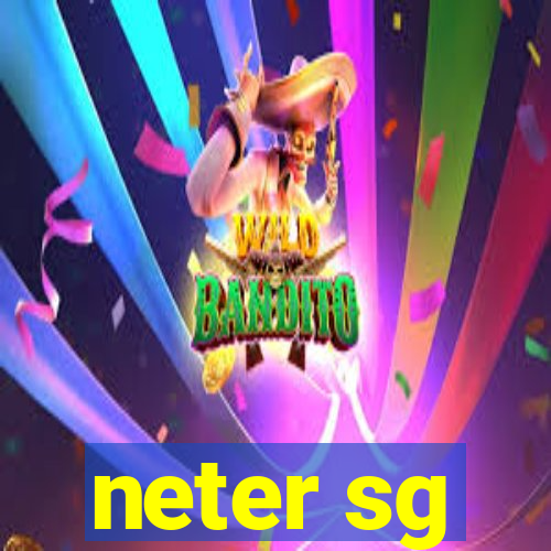 neter sg